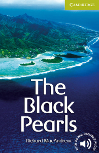 Cambridge English Readers: The Black Pearls Starter/Beginner